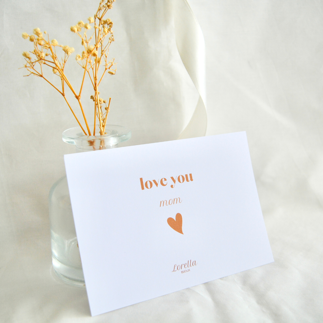 Carte "love you mom"