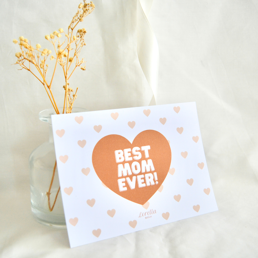 Carte &quot;Best mom ever&quot;